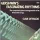 Clive Lythgoe - Gershwin's Fascinating Rhythms