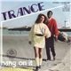 Trance - Hang On It