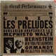 Liszt, Bernstein, New York Philharmonic, Ormandy, Philadelphia Orchestra - Liszt: Les Preludes / Hungarian Rhapsodies 1 & 2 / Mephisto Waltz