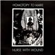 Nurse With Wound - Homotopy To Marie