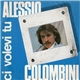 Alessio Colombini - Ci Volevi Tu